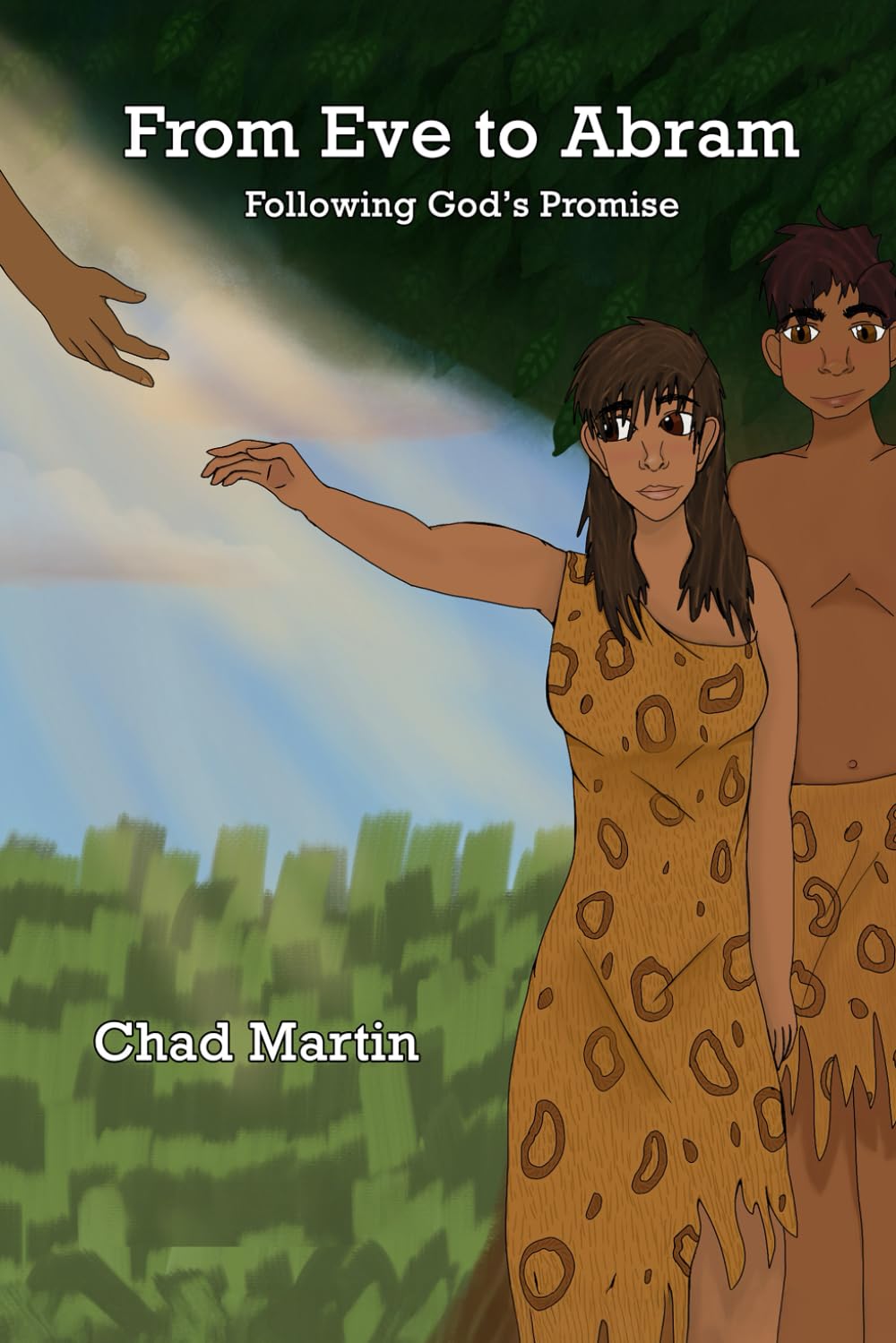 From Eve to Abram: Following God's Promise-A Study of Genesis 1-11