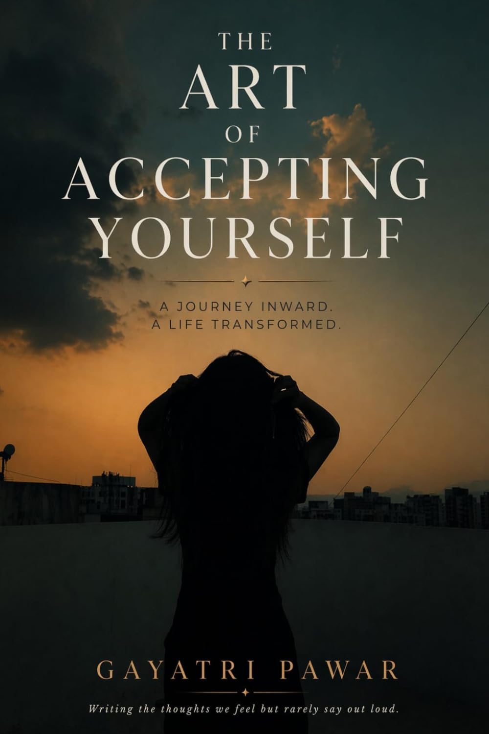 THE ART OF ACCEPTING YOURSELF: “Finding Yourself in a World That Expects You to Be Someone Else”