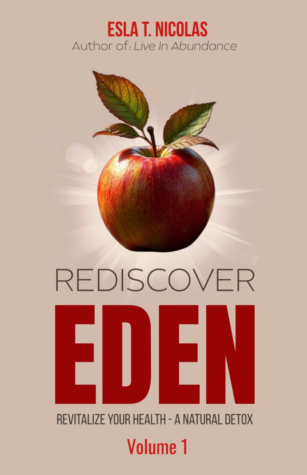 Rediscover EDEN: Revitalize Your Health – A Natural Detox
