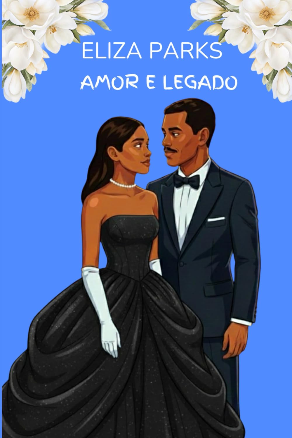 Amor e Legado (Portuguese Edition Collection (Stand Alone Books))