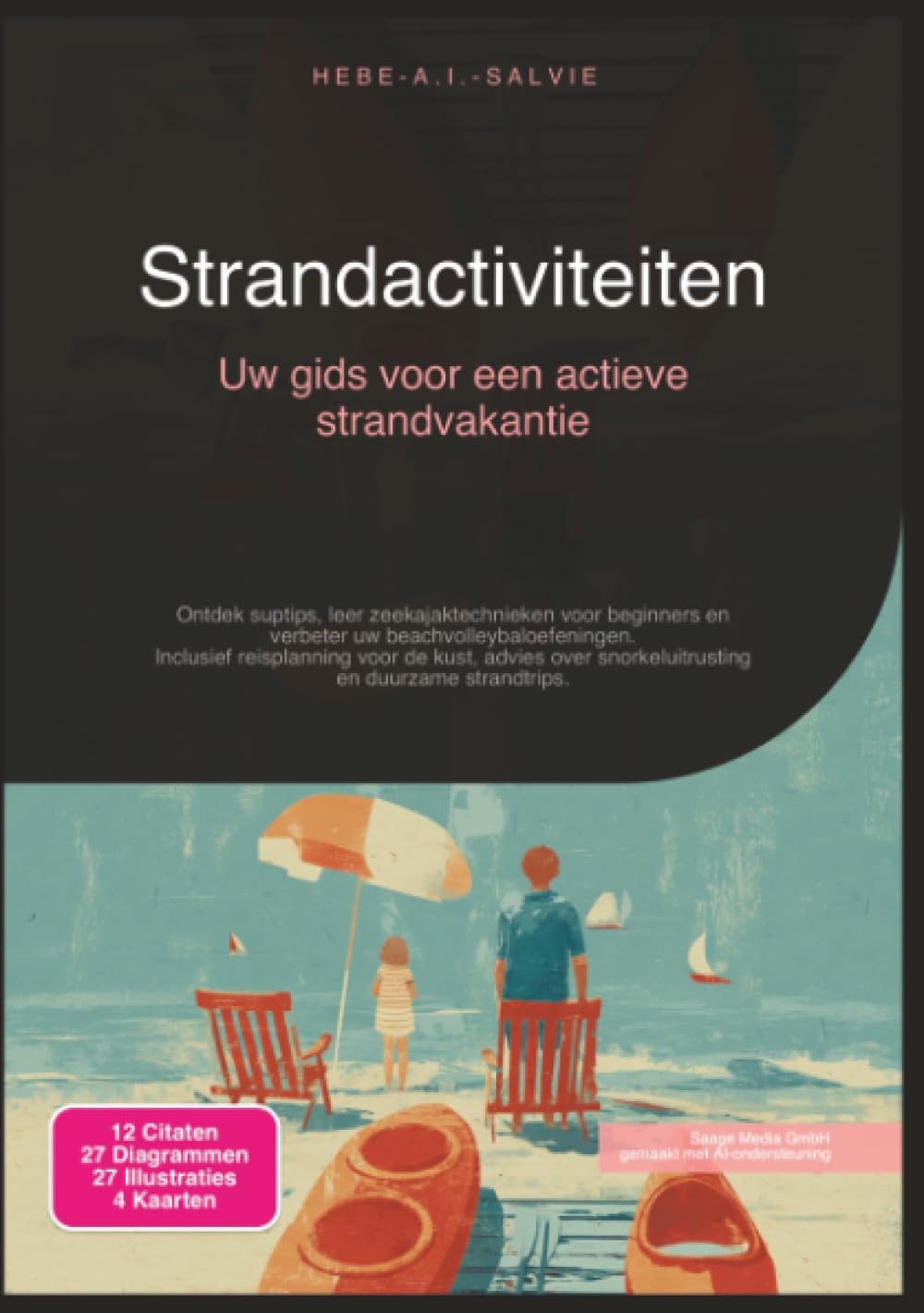 Strandactiviteiten: Uw gids voor een actieve strandvakantie (Reizen)