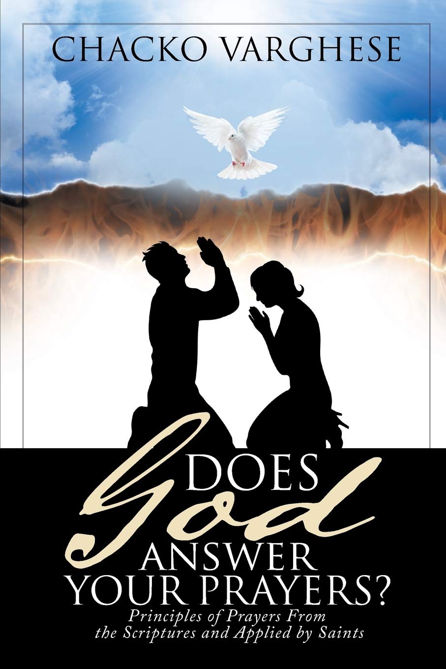 Buy Does God Answer Your Prayers?: Principles of Prayers From the Scriptures and Applied by Saints. — BookShops.in
