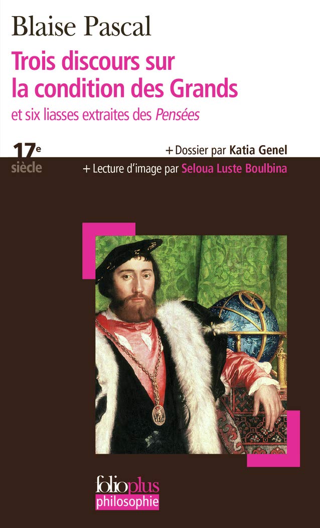 Trois Discours Sur LA Condition DES Grands (Folio Plus Philosophie)