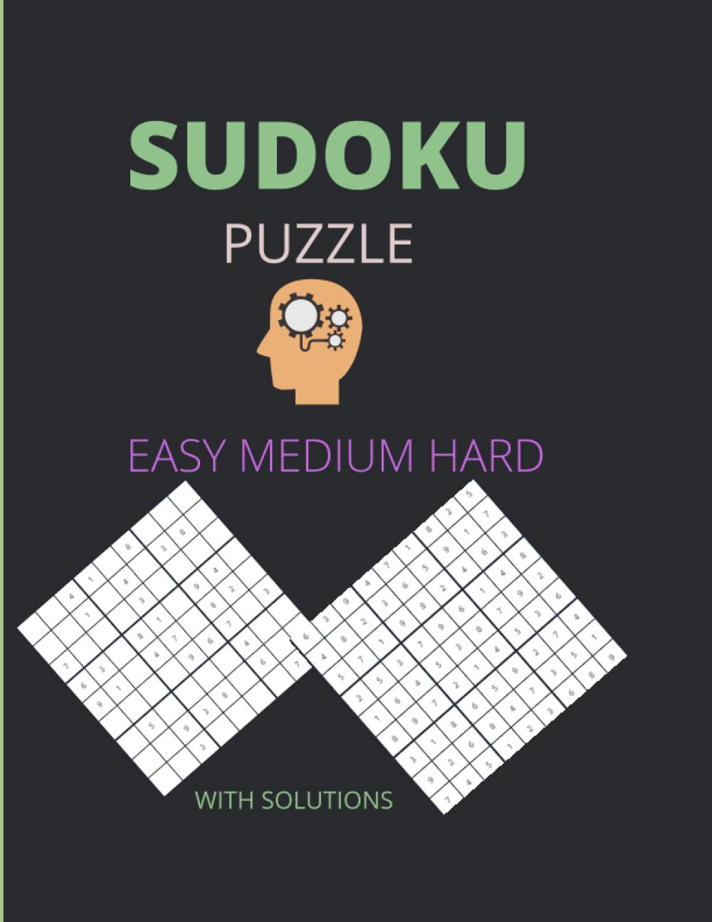 Big Book of Sudoku: Over 250 Puzzles & Solutions, Easy to Hard Puzzles for Adults: Over 250 Puzzles & Solutions, Easy to Hard Puzzles for Adults
