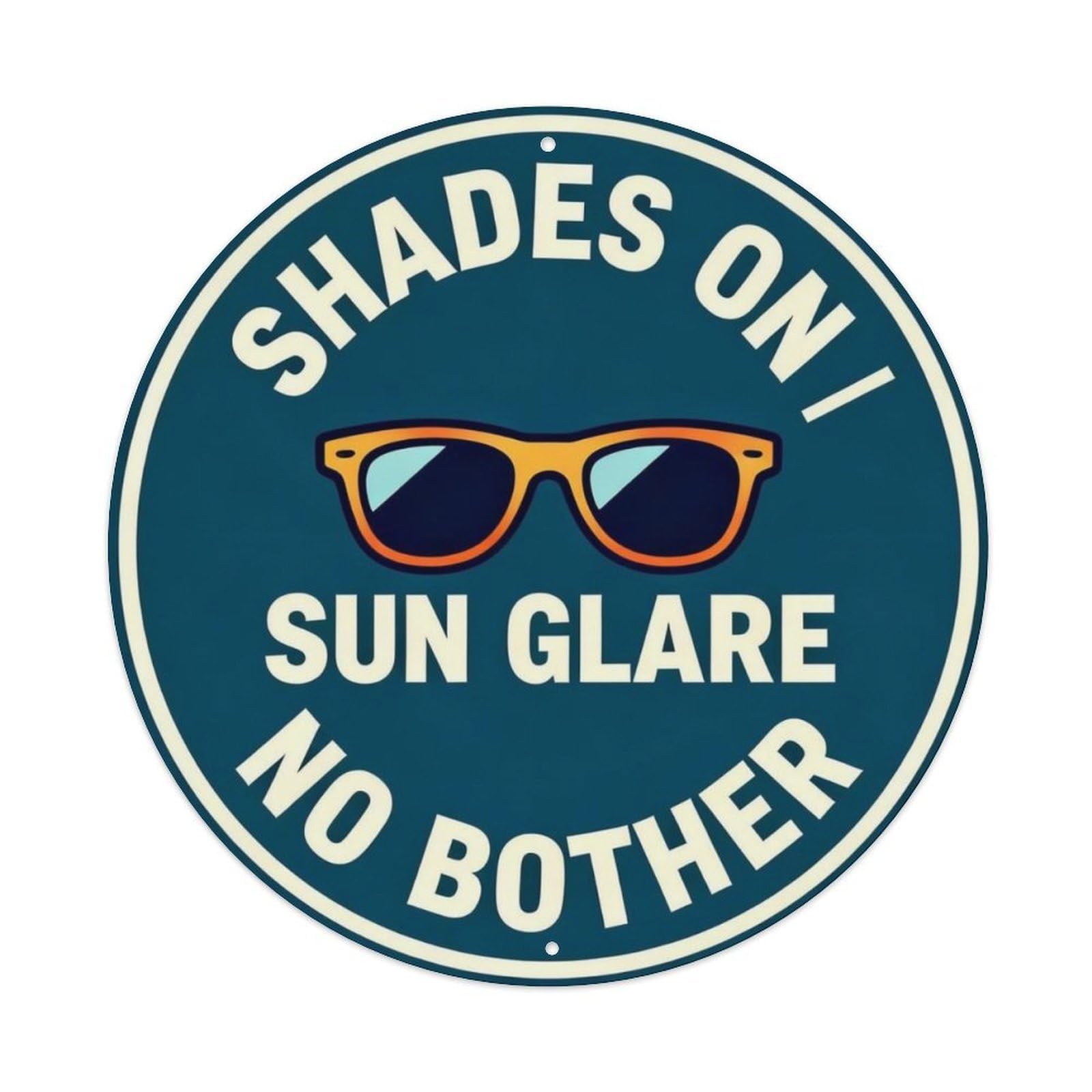 Sun Glare No Bother Metal Tin Sign Plaque