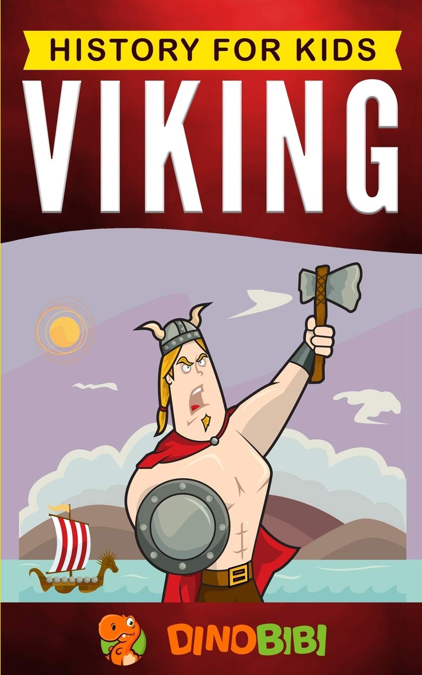 Viking: History for kids: A captivating guide to the Viking Age and Norse mythology: 9
