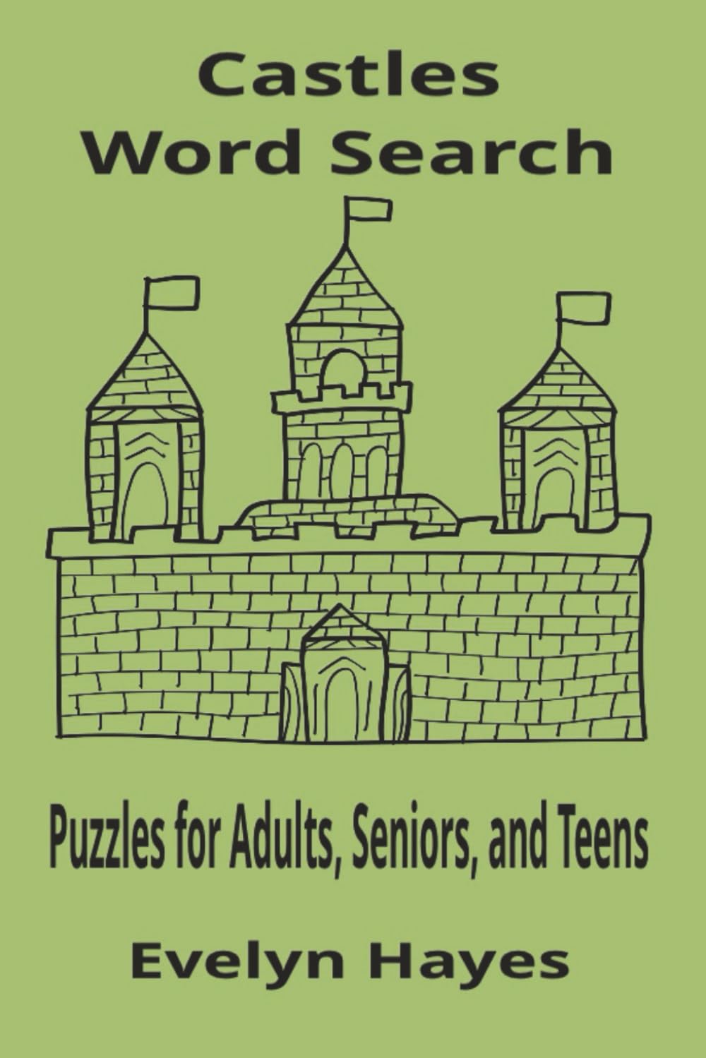 Castles Word Search: Puzzles for Adults, Seniors, and Teens