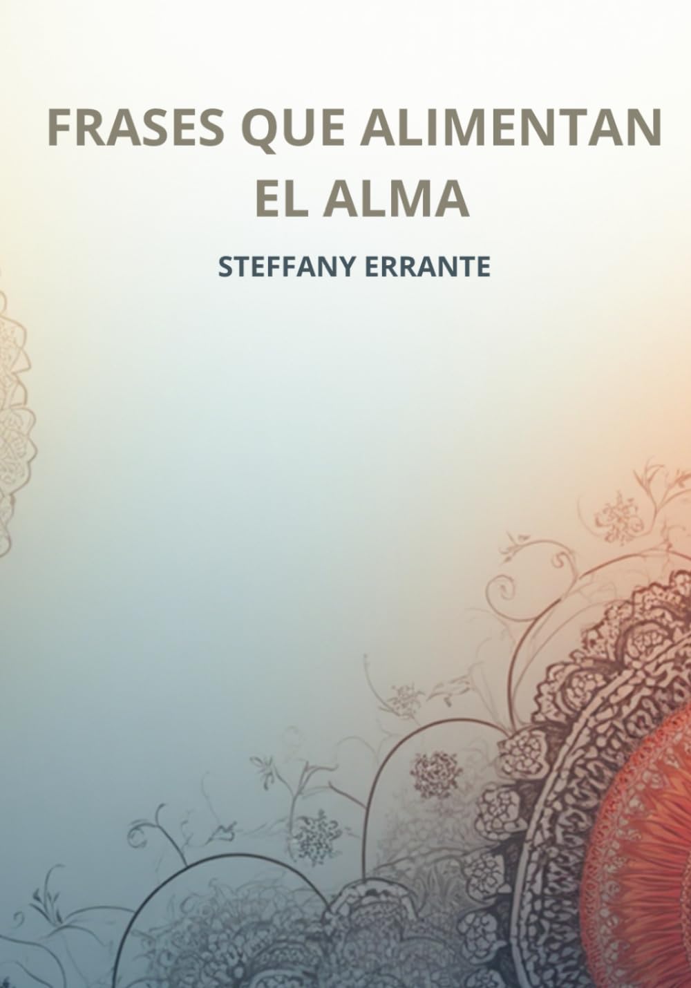 libreta con Frases que alimentan el alma