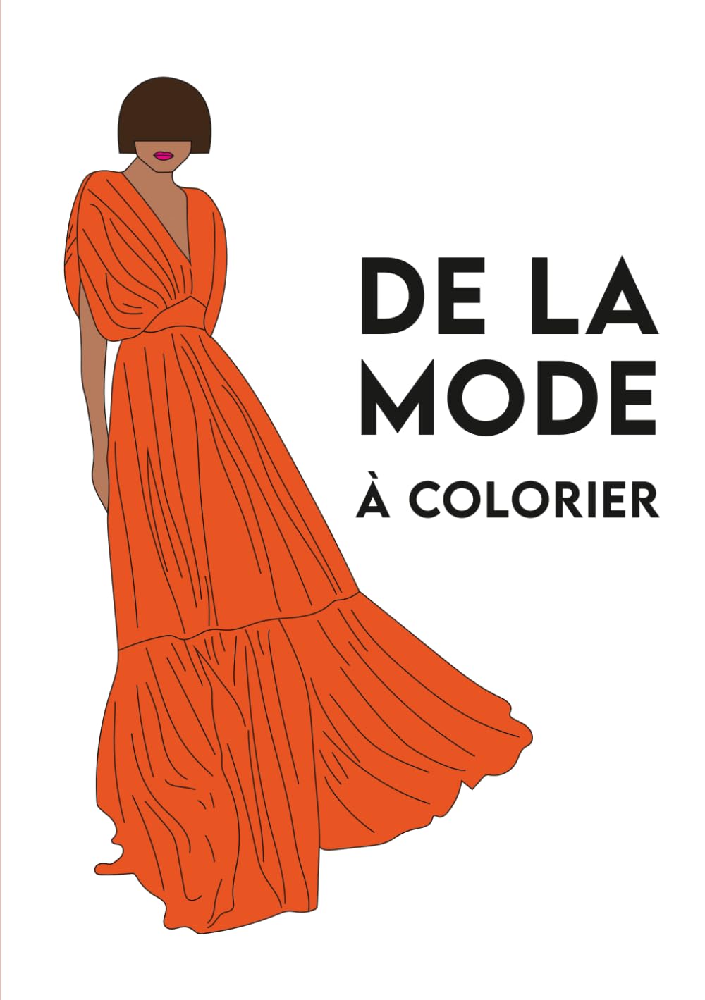 De la mode à colorier: Numéro 1