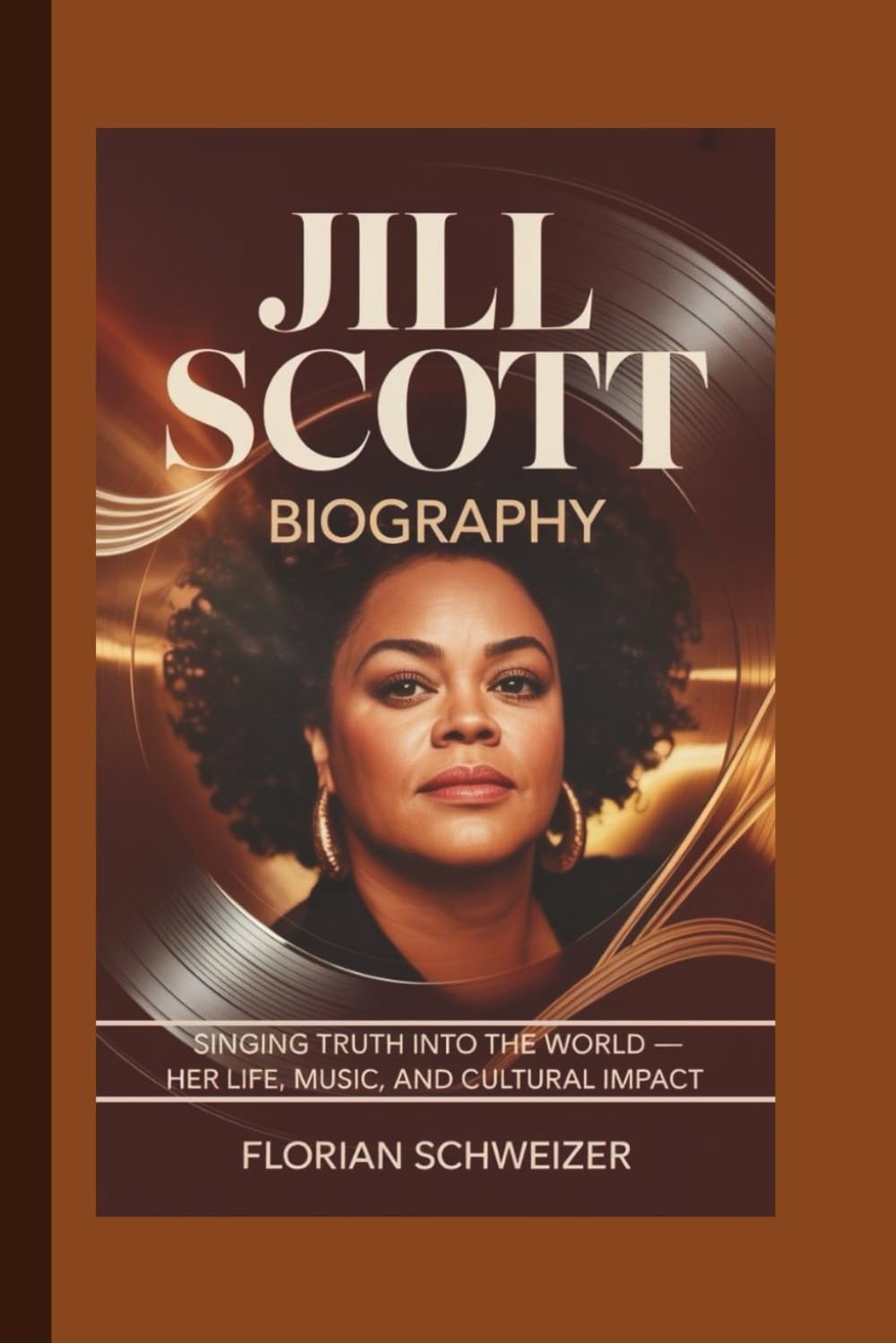 JILL SCOTT BIOGRAPHY: Singing Truth into the World — Her Life, Music, and Cultural Impact