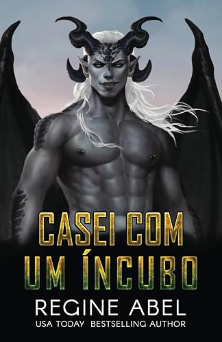 Casei Com Um Íncubo