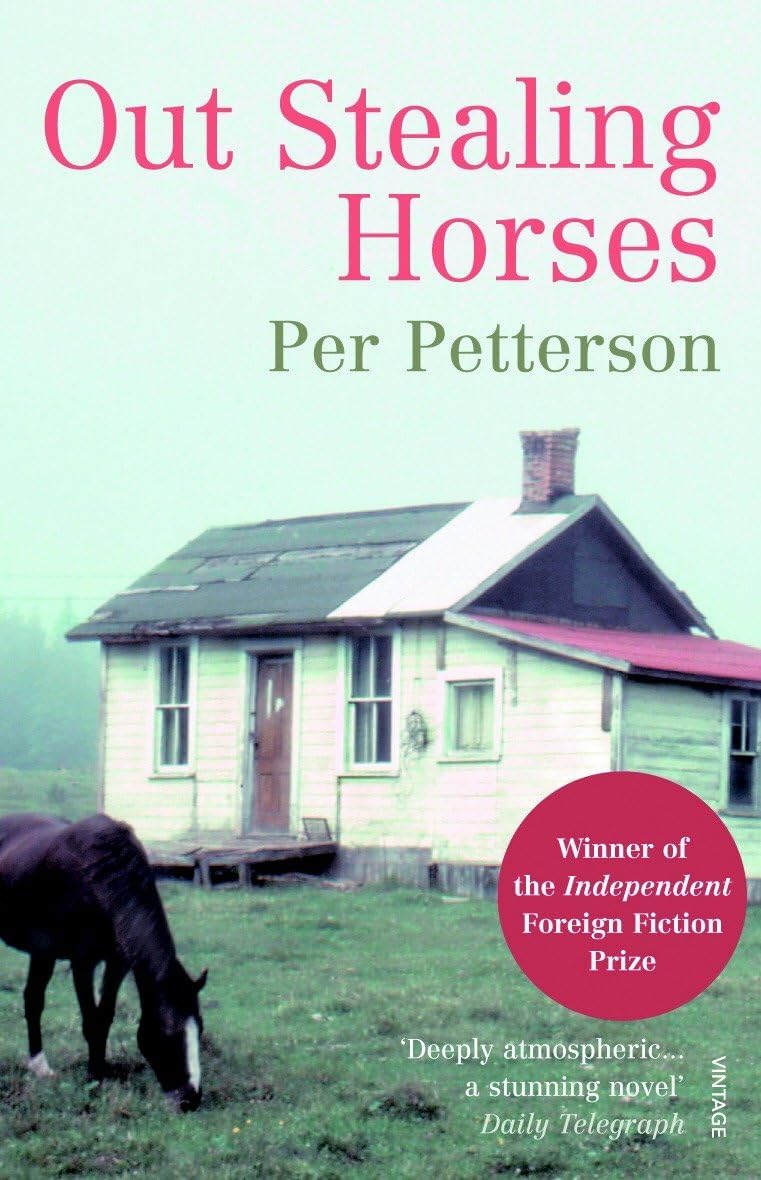 Out Stealing Horses Paperback – Import, 6 July 2006
