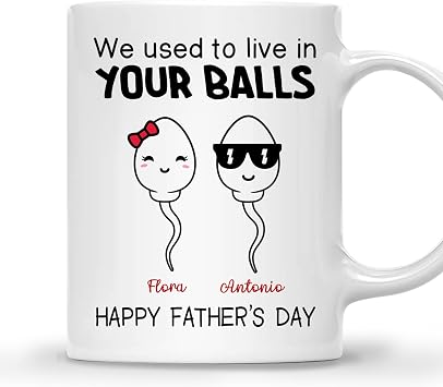 GOSSBY Personalized Custom Mug 2 Kids We Used To Live In Your Balls. Happy Fathers Day Funny Fathers Day Mug For Dad Father From Daughter Son Custom Multi Kids Name Teacup Naughty Swimming Sperm Wh