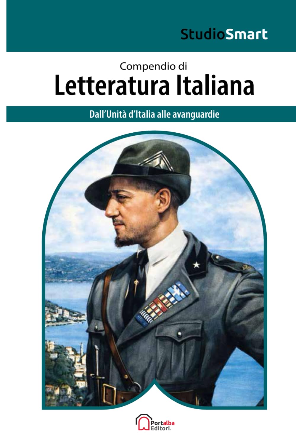 Compendio di Letteratura Italiana - Dall'Unità d'Italia alle avanguardie: Edizione Scolastica con Riassunti, Schemi e Tabelle (Studio Smart)