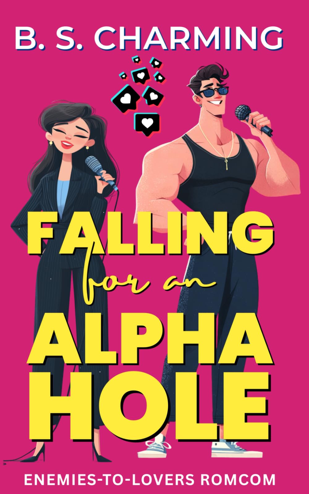 Falling for an Alphahole: Enemies-to-Lovers Romcom (The Matchmaker Files)