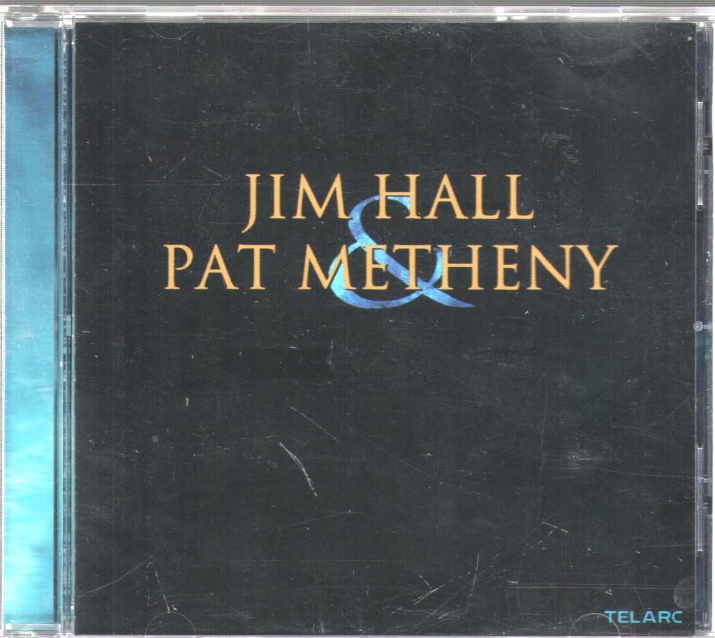 Jim Hall & Pat Metheney