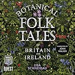 Cover of Botanical Folk Tales of Britain and Ireland