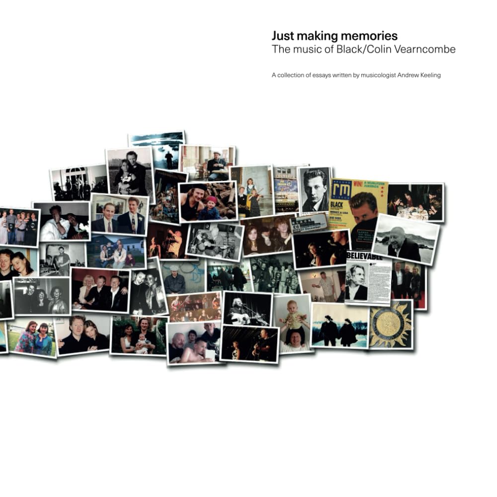Black Colin Vearncombe Just making memories pour vos soirées vinyle