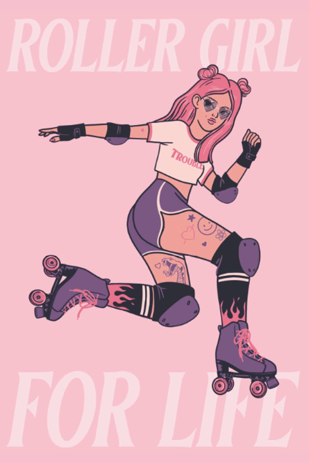 Roller Girl For Life: Roller Skate Journal Gift for Roller Skating Girls & Women, Lined Notebook with 120 Pages