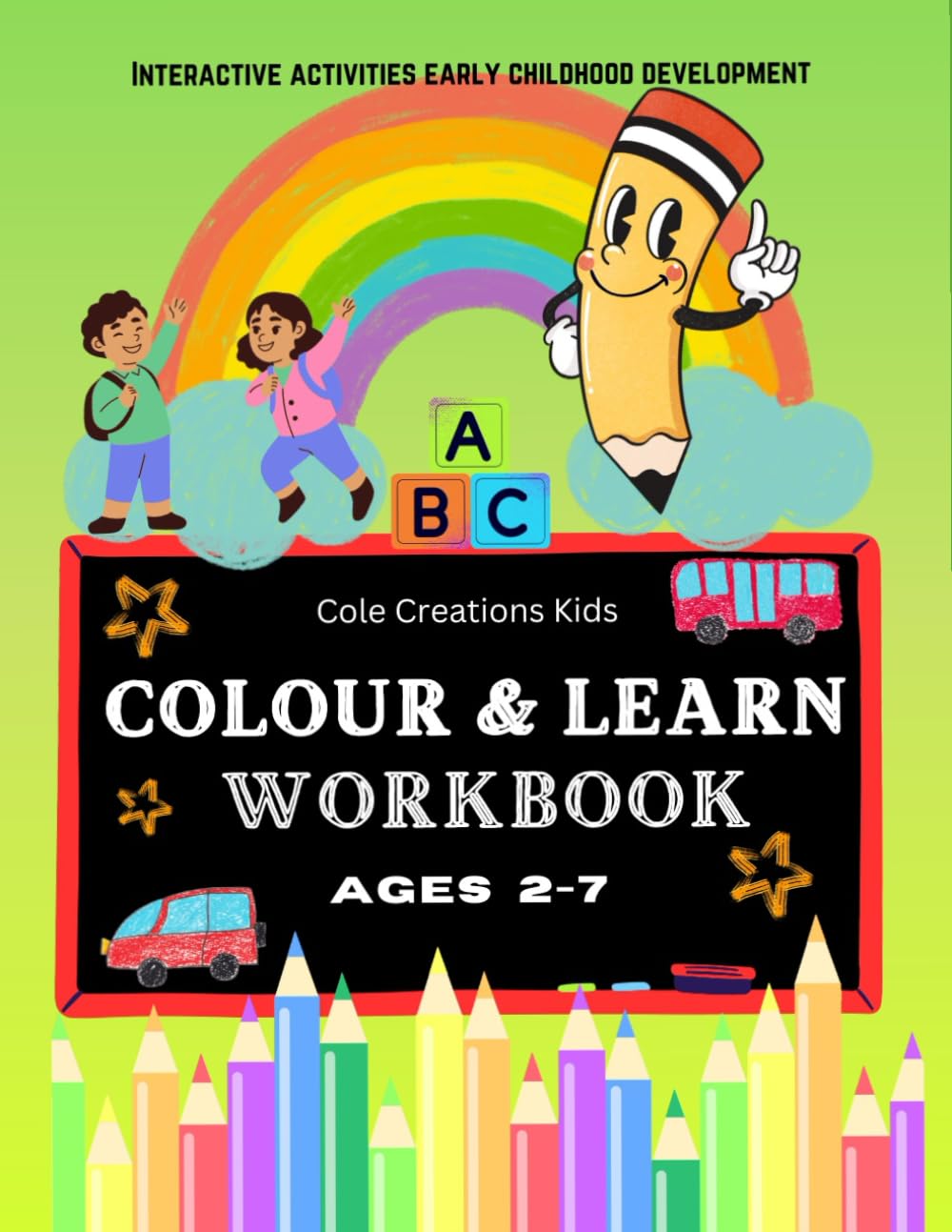 Interactive Activities Early Childhood Development book 5: Colour And Learn