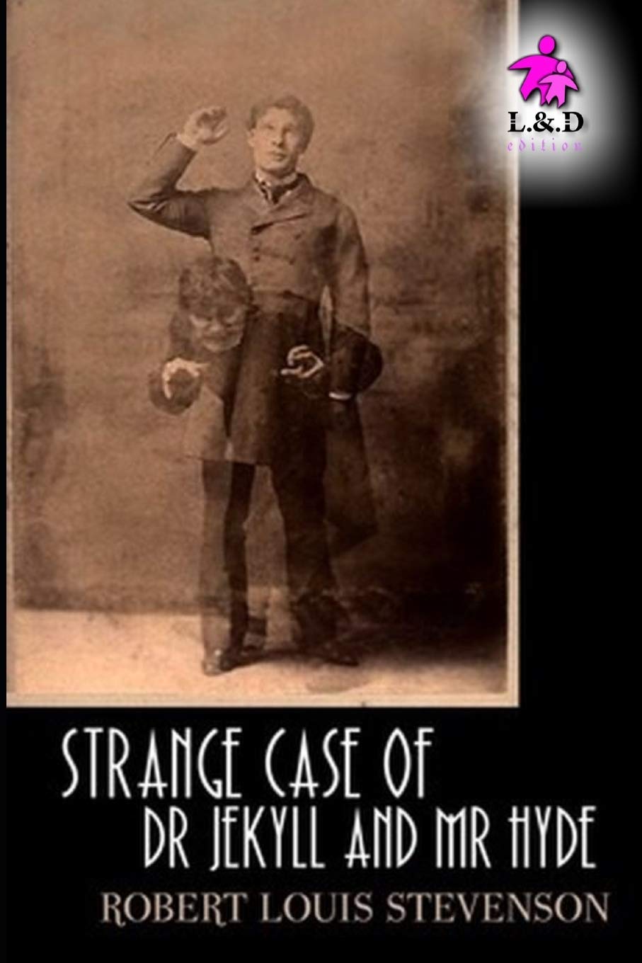 Strange Case of Dr Jekyll and Mr Hyde