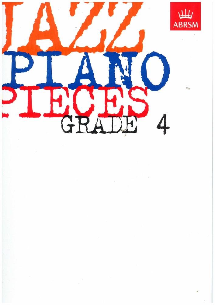 Jazz Piano Pieces, Grade 4 (ABRSM Exam Pieces)
