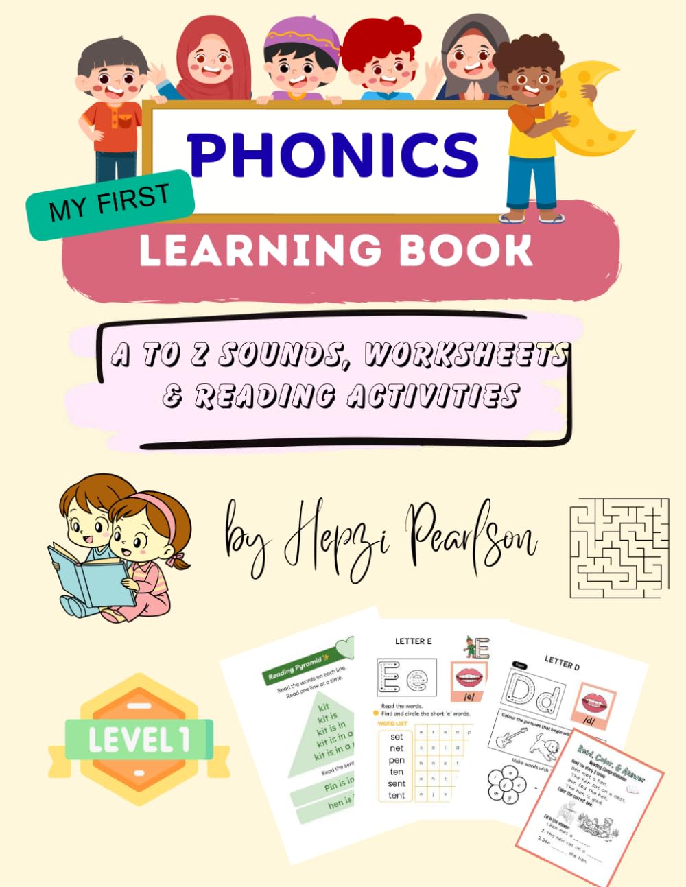 My First Phonics Learning Book: A to Z Sounds, Worksheets & Reading Activities