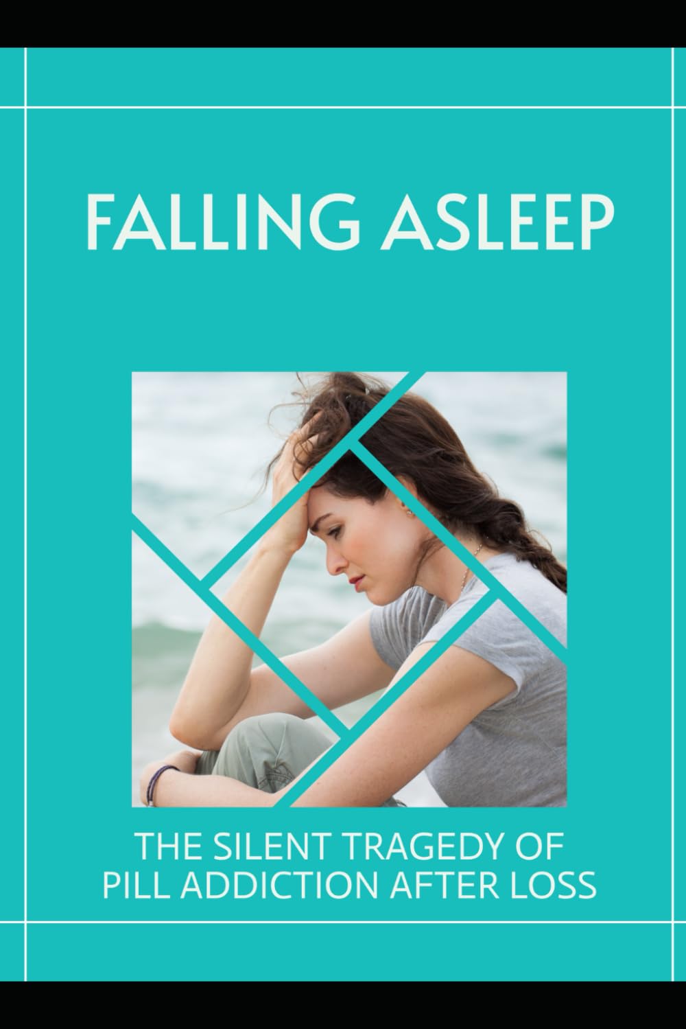Falling Asleep: The Silent Tragedy of Pill Addiction after Loss