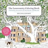 The Lowcountry Coloring Book: Charleston, Savannah, the Sea Islands, and Beyond