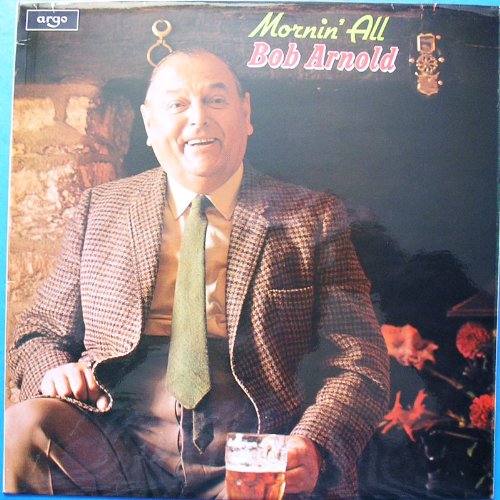 Bob Arnold Mornin' All [LP] Music