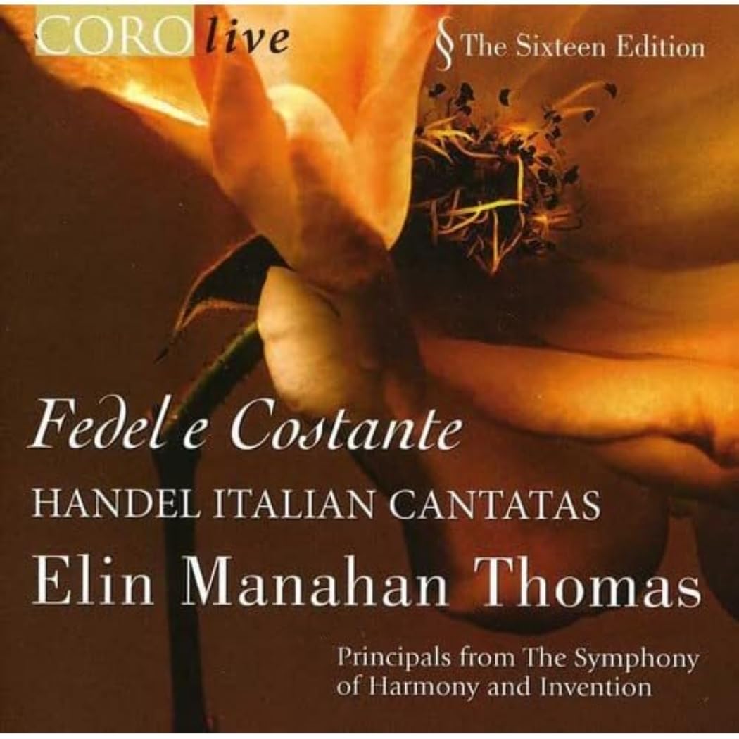 Elin Manahan Thomas – Fedel e Costante: Handel Italian Cantatas CD Album 2007