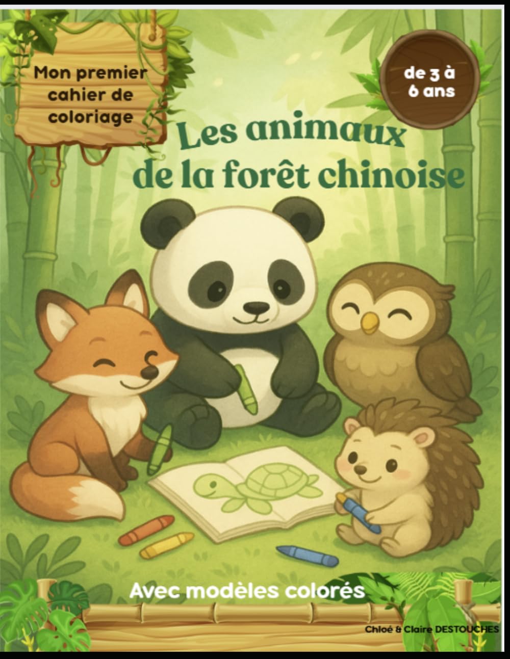 Mon cahier de coloriage – Animaux de la forêt chinoise: Avec modèles colorés + pages à colorier !