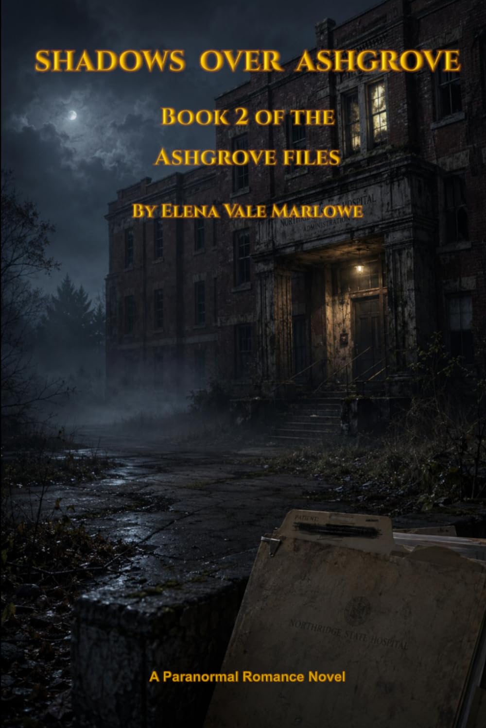 Shadows Over Ashgrove: Book 2 of The Ashgrove Files