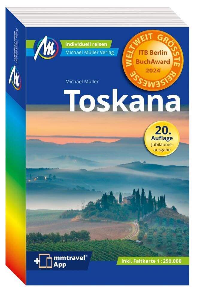 Müller, Michael GmbH Reiseführer – Toskana: 100% authentisch, aktuell und vor Ort recherchiert. Inkl. App.