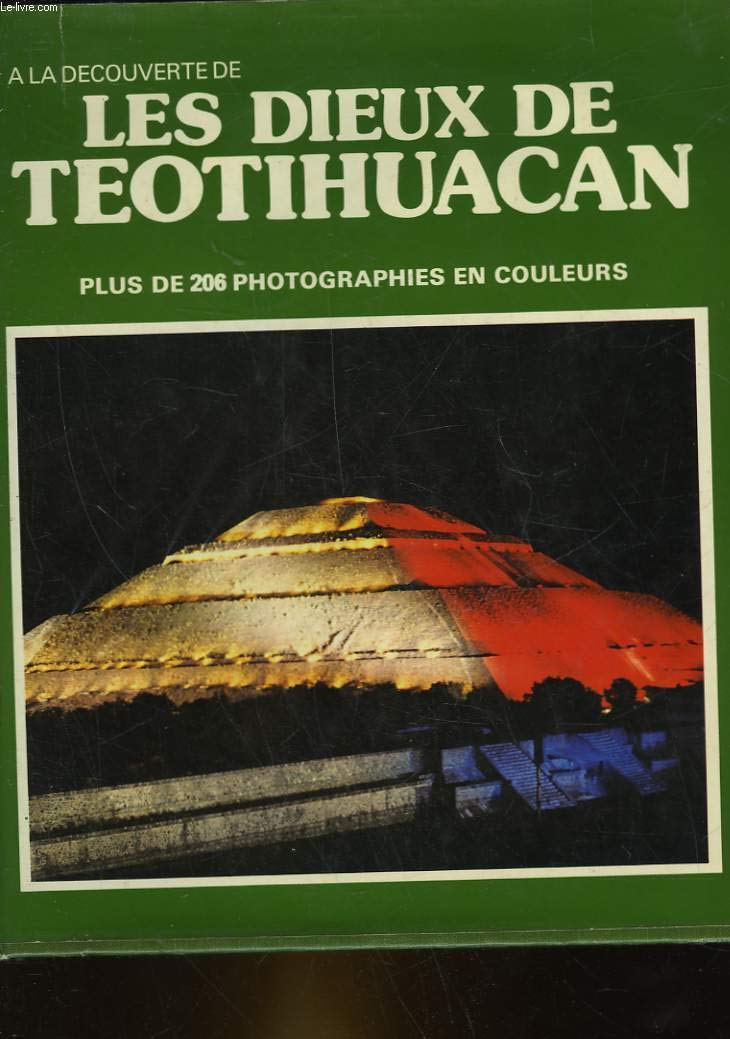 Les dieux de Teotihuacan cadeau idéal pour passionné d'histoire et de civilisations