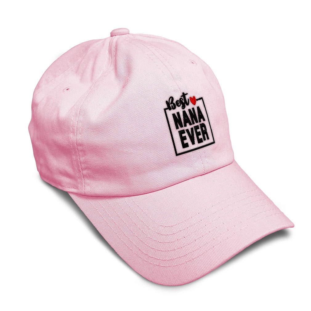 Soft Baseball Cap Best Nana Ever Embroidery Grandma Grandmother Cotton Granny Dad Hats for Men & Women