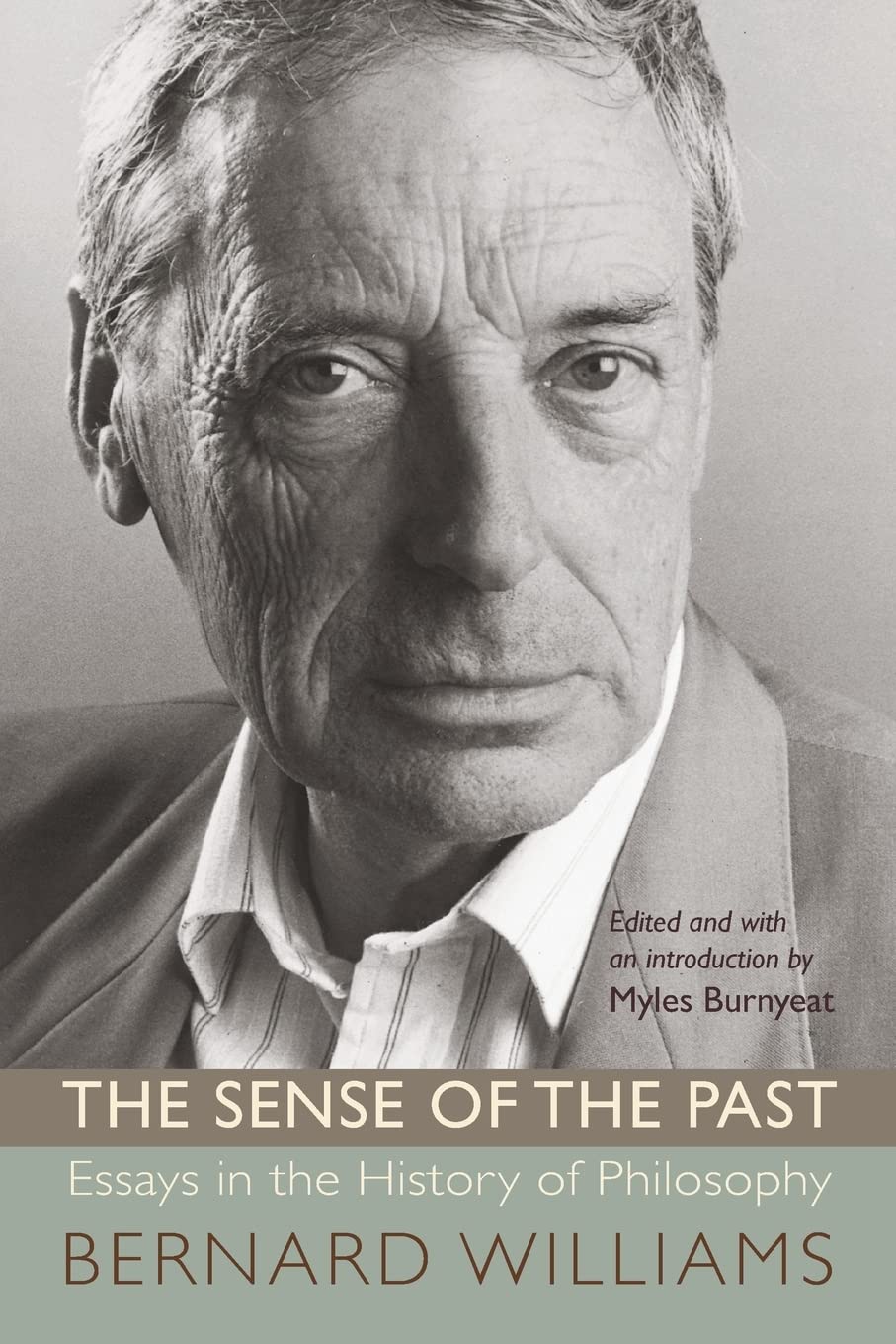 The Sense of the Past: Essays In The History Of Philosophy