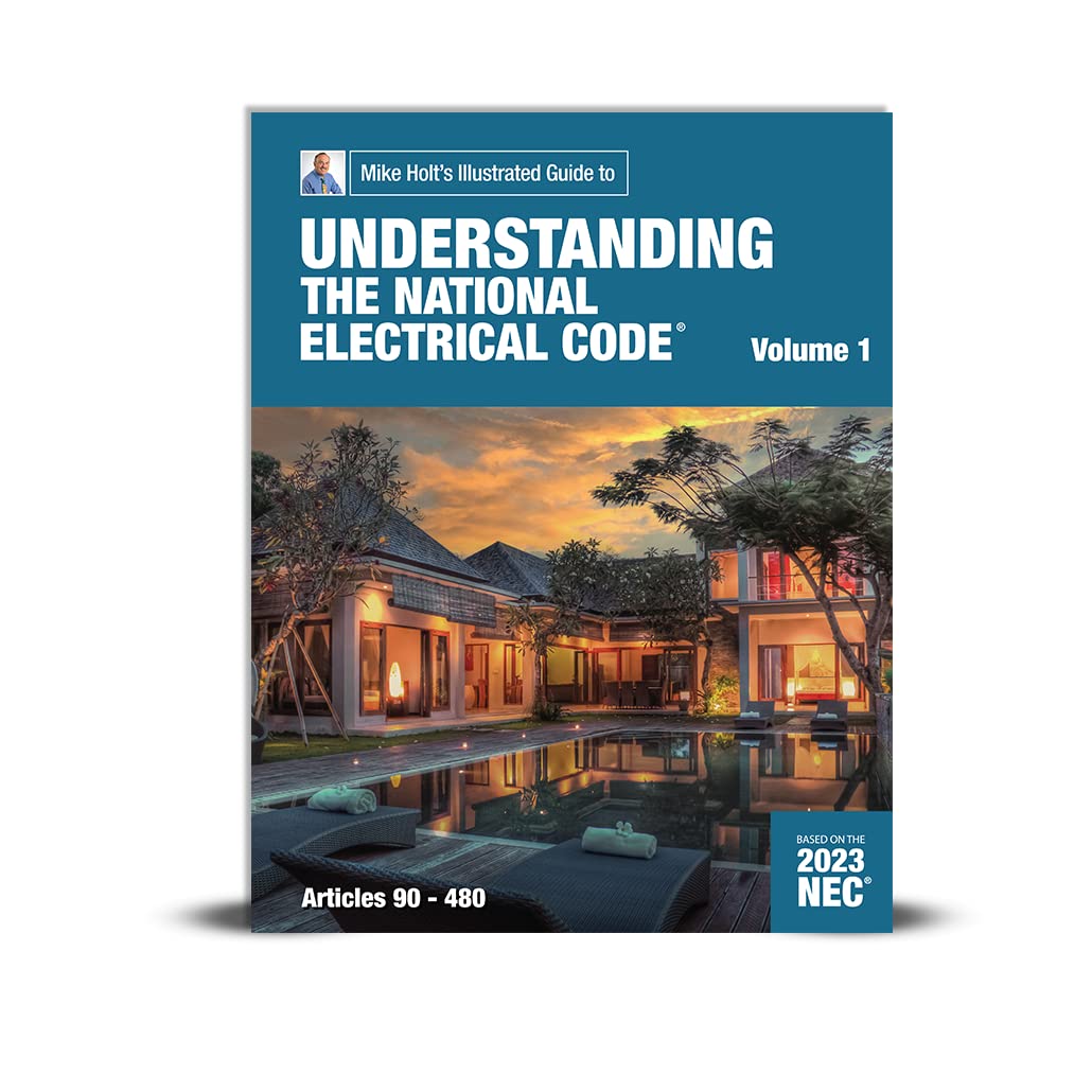 2023 Understanding the National Electrical Code, Vol. 1 textbook (Art ...
