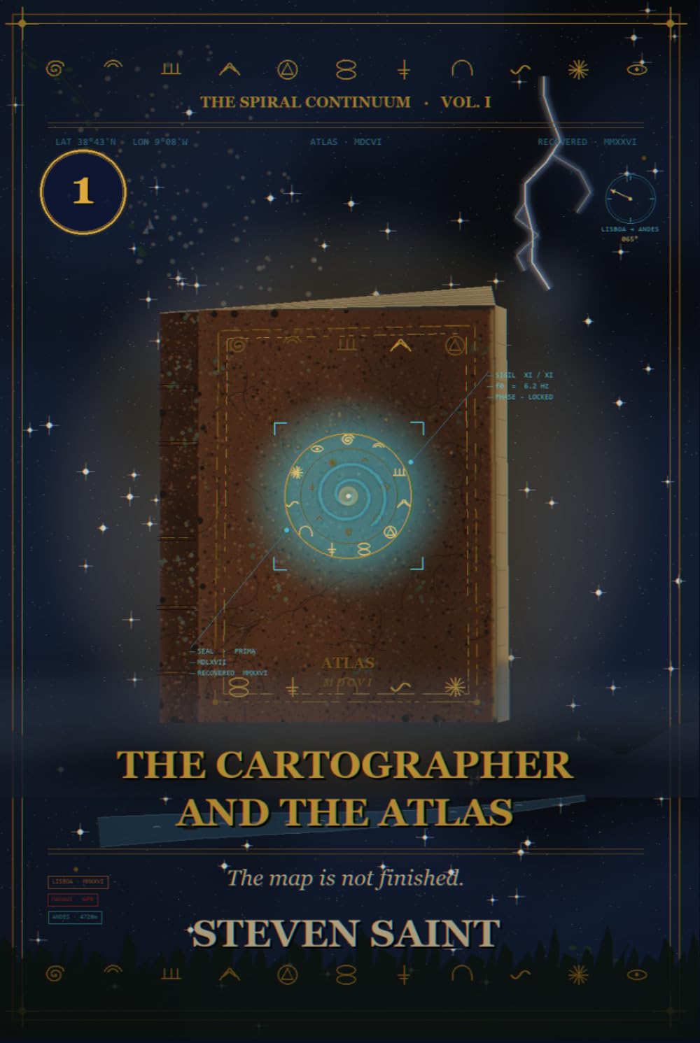 The Cartographer and the Atlas: Book One of the Cartographer Cipher Trilogy (The Spiral Continuum)