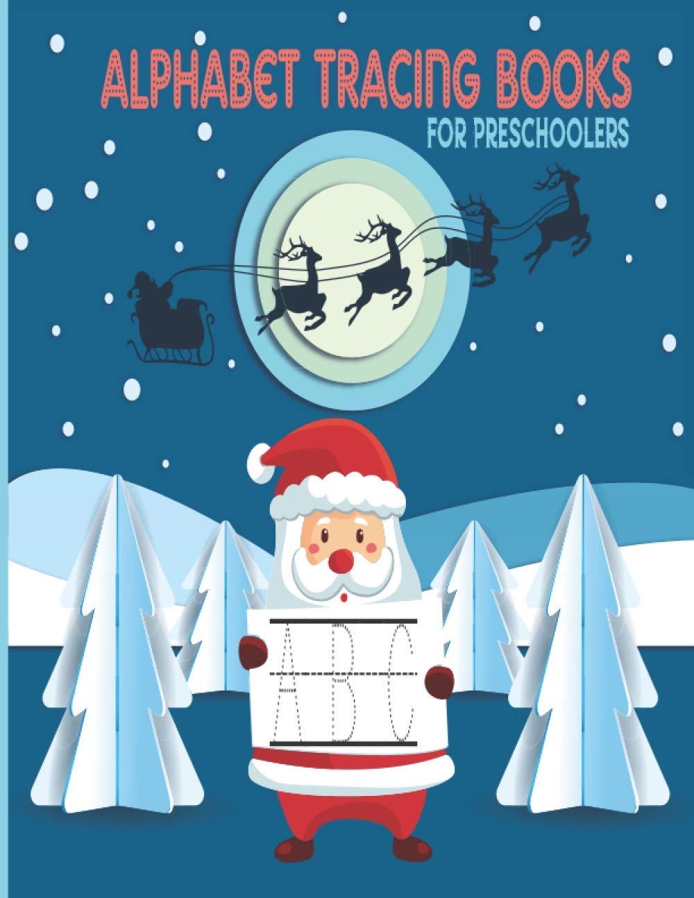 Buy ALPHABET TRACING BOOKS FOR PRE SCHOOLERS Santa Claus Handwriting