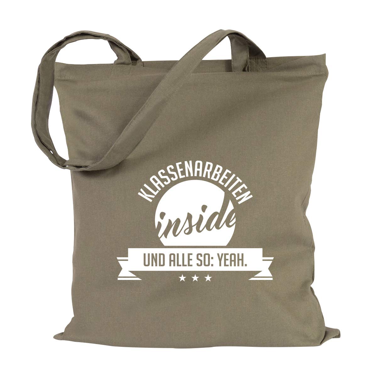 JUNIWORDS Jutebeutel - Wähle eine Farbe - "Klassenarbeiten inside und alle so: YEAH" (Beutel: Khaki, Text: Weiß)