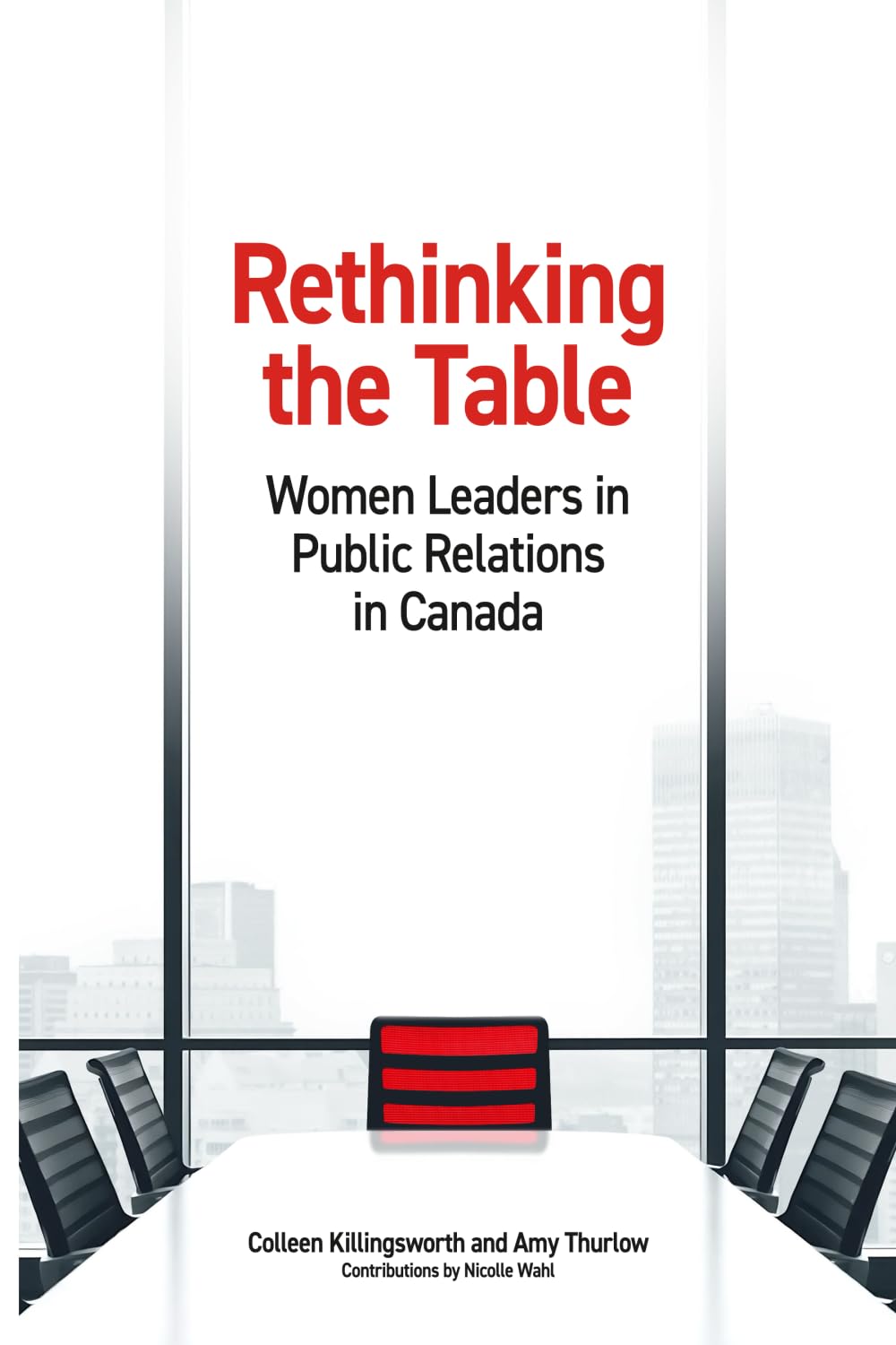Rethinking the Table: Women Leaders in Public Relations in