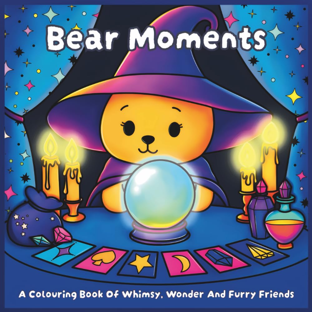 Bear Moments: A Gentle Bear Colouring Book for Mindful Escapes