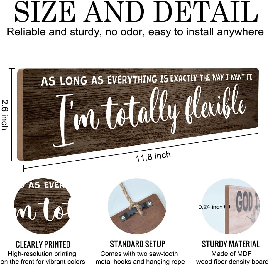 As Long as Everything is Exactly The Way I Want It I'm Totally Flexible Hanging Wooden Plaque, Wooden Sign Wall Art for Office Home, Funny Gag Gifts for Boss Leader Supervisor Coworker image 2