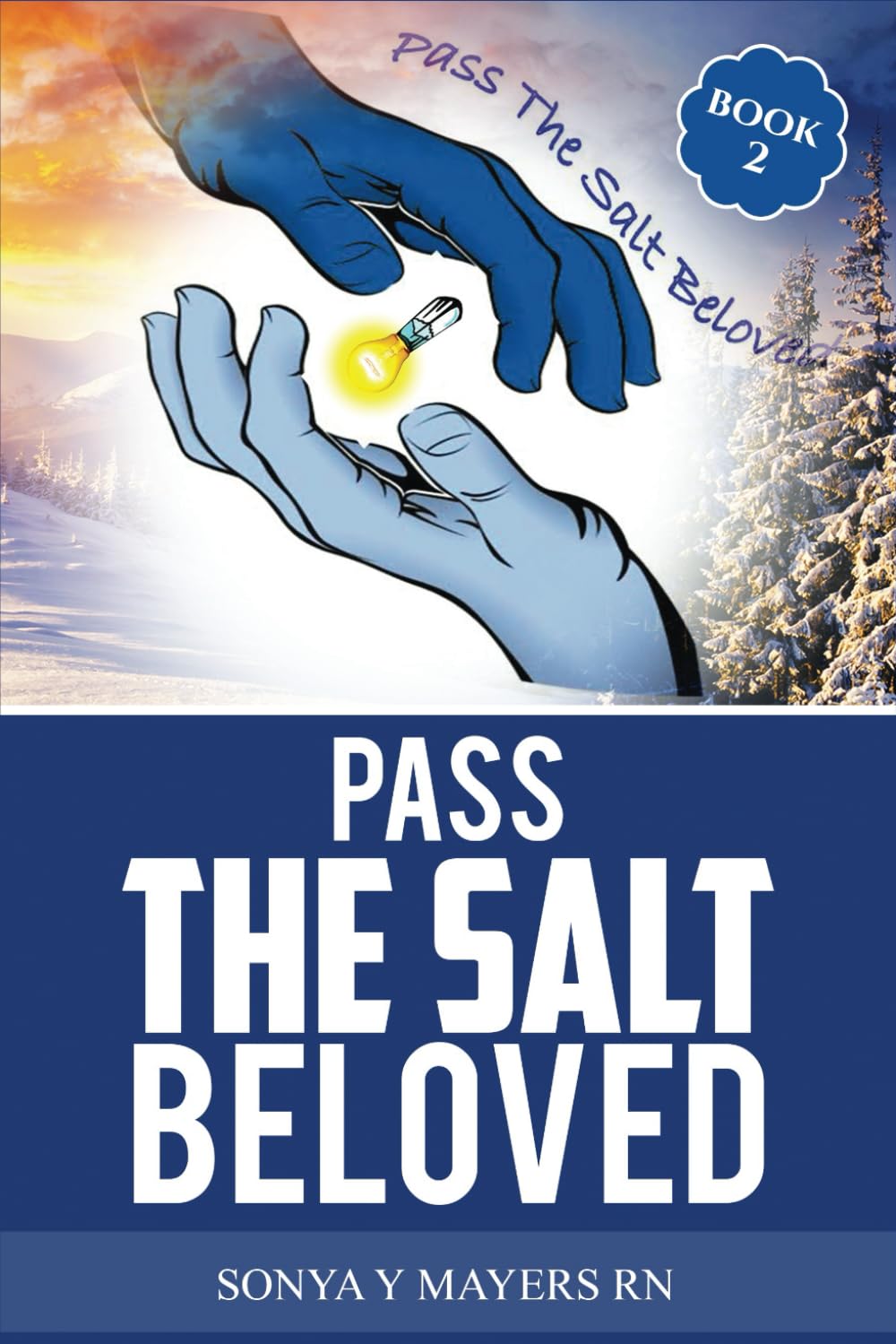 PASS THE SALT BELOVED