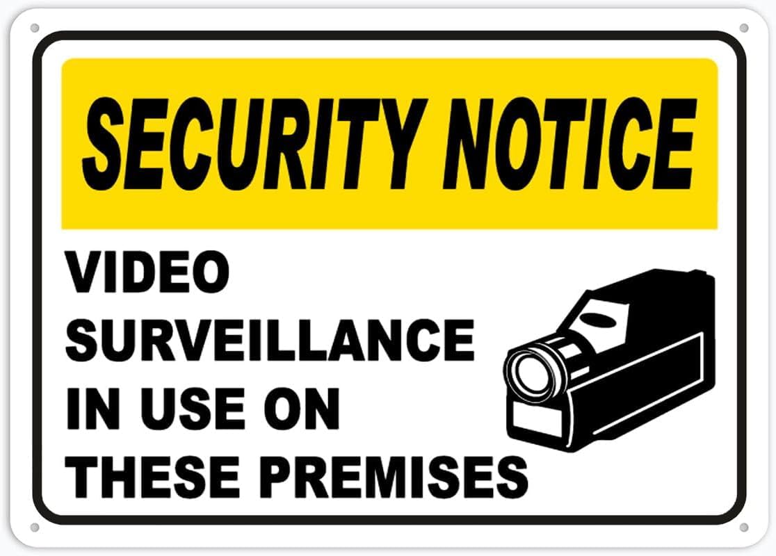 Video Surveillance in Use Rust Free Aluminum Tin Sign - Warning Decor with Pre-Drilled Holes for Indoor-Outdoor Home Yard, Office, Parking Lot - 8x12 Inch​