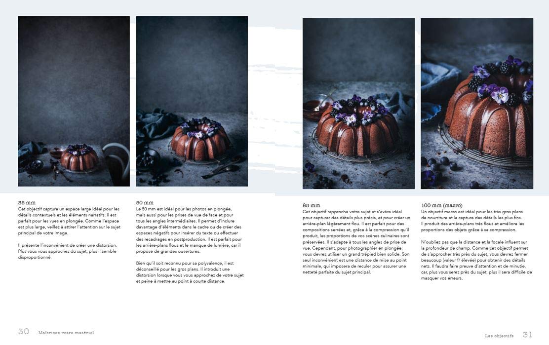 Guide de photographie culinaire - Composez, capturez et retouchez des images qui mettent l'eau à la bouche