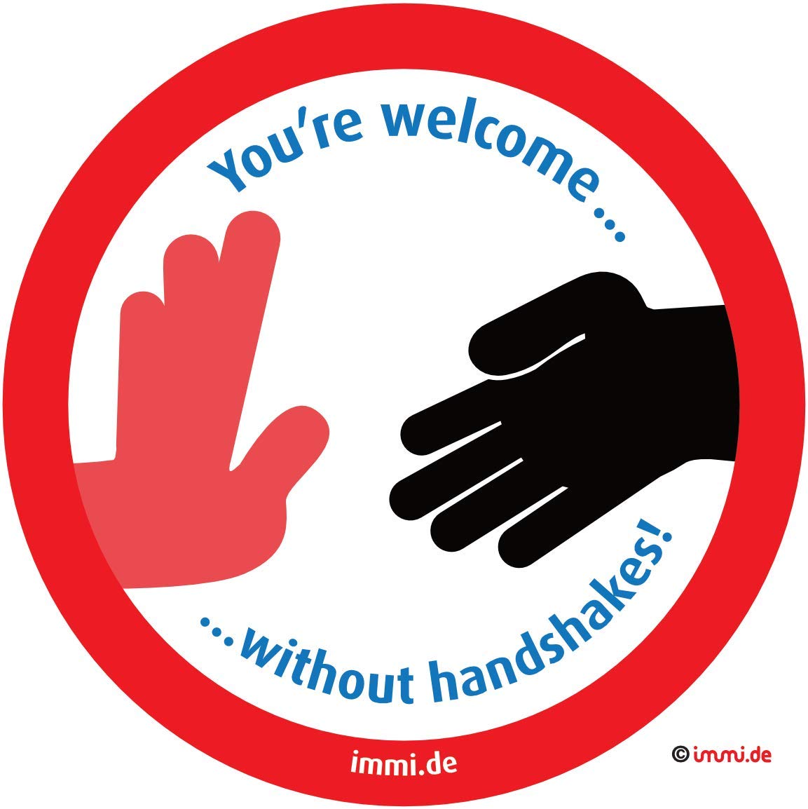 immi 4x Kein Händeschütteln (engl.) You're welcome without handshakes. No shaking hands, 95mmØ
