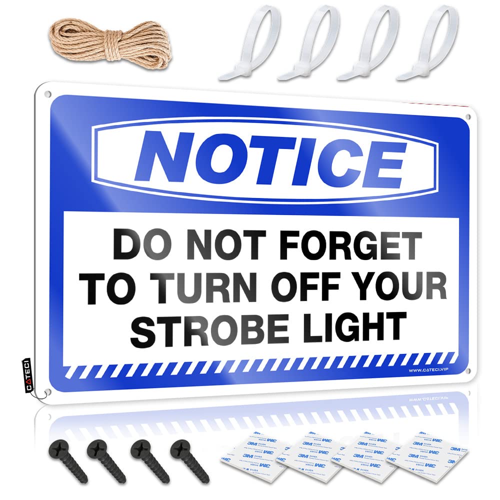 Stuff For Boys Room Notice Do Not Forget To Turn Off Your Strobe Light Tin Sign Little Man Cave Sign Man Cabe Decor