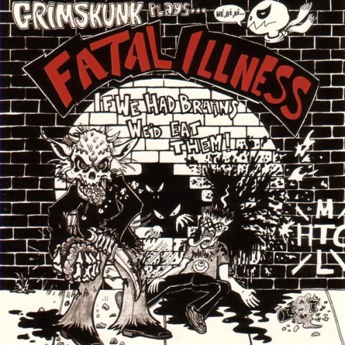 GRIMSKUNK - IF WE HAD BRAINS WE D EAT THEM [Audio CD] GRIMSKUNK